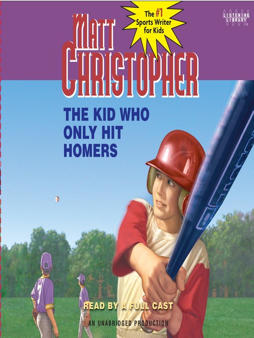 Cover image for The Kid Who Only Hit Homers